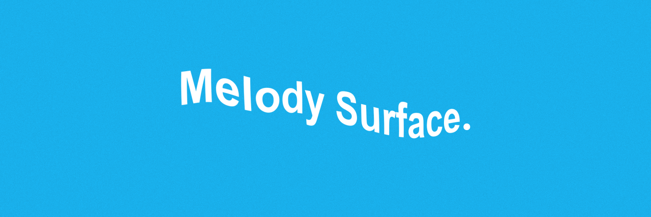 melodysurface's profile banner image
