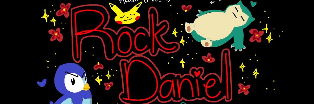 Rock Daniel ☄ banner