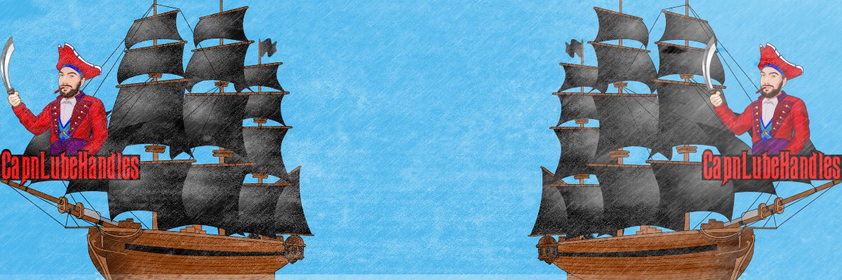 Cap'n Lube Handles's banner