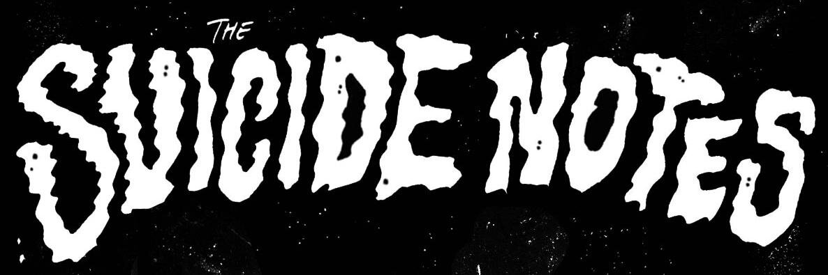The Suicide Notes banner