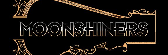 The Moonshiners banner
