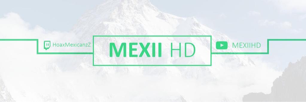 MEXIIHD's profile banner image