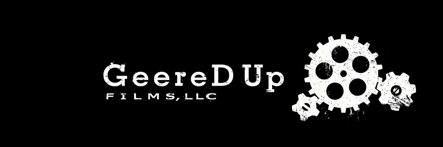 geeredupfilms's profile banner image