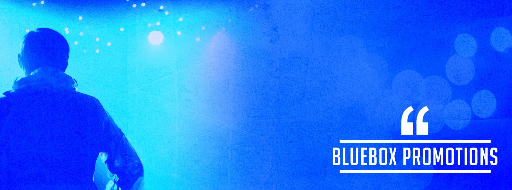 Bluebox Promotions banner
