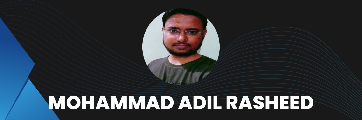 Mohammad Adil Rasheed (@Er_MARasheed) / Posts / X