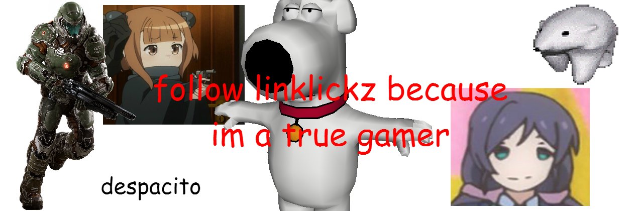 LinklickZ's banner