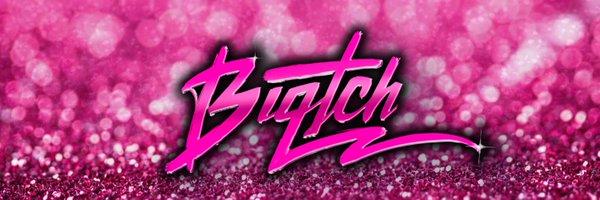 BiqtchPuddin Profile Banner