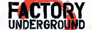Factory Underground Records banner