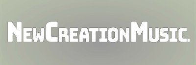 New Creation Music banner