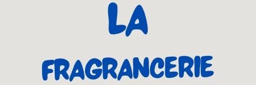 La Fragrancerie banner