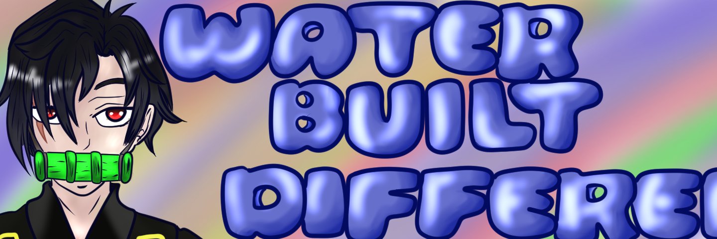 WaterBuiltDifferent banner