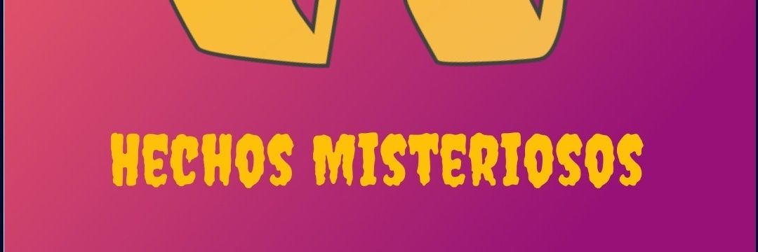 Hechos Misteriosos banner