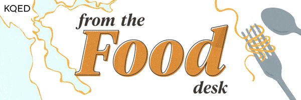 KQEDfood Profile Banner