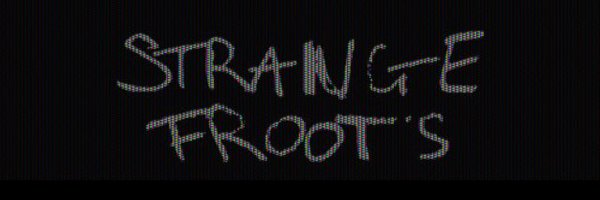 StrangeFroots Profile Banner