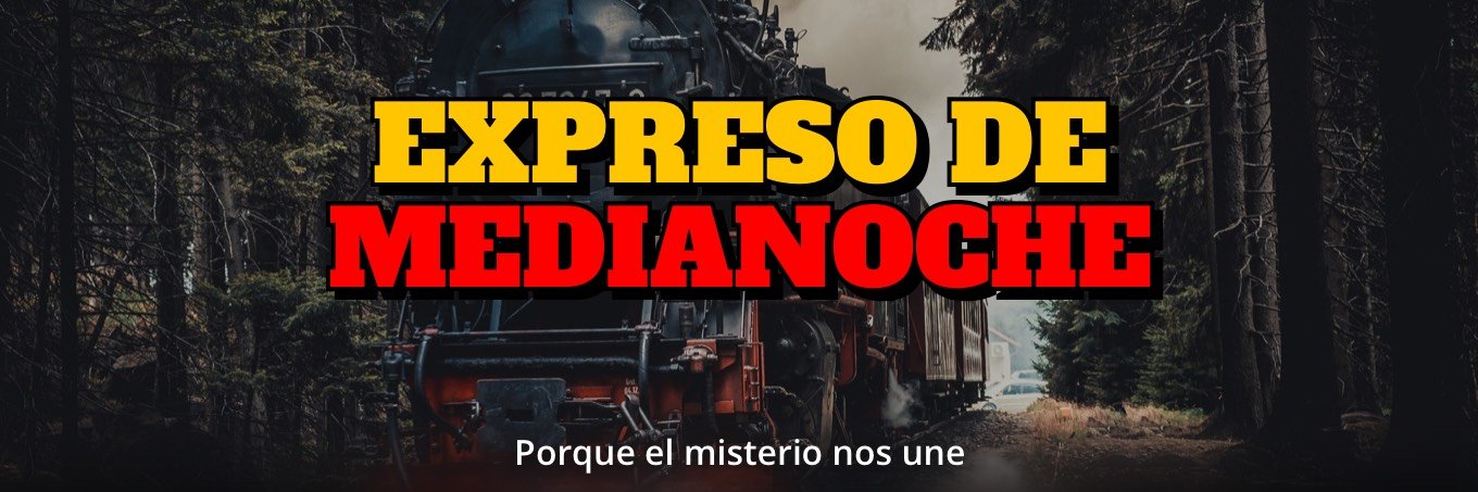 Expreso de Medianoche OFICIAL banner