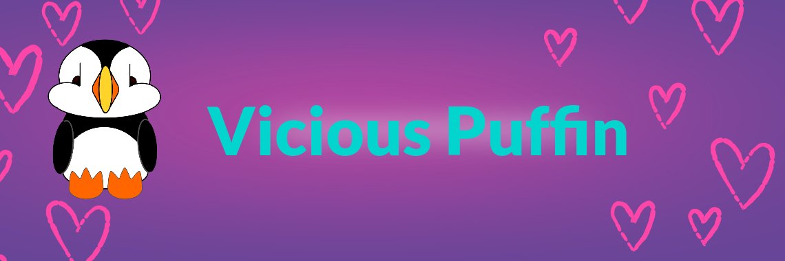 ViciousPuffin's profile banner image