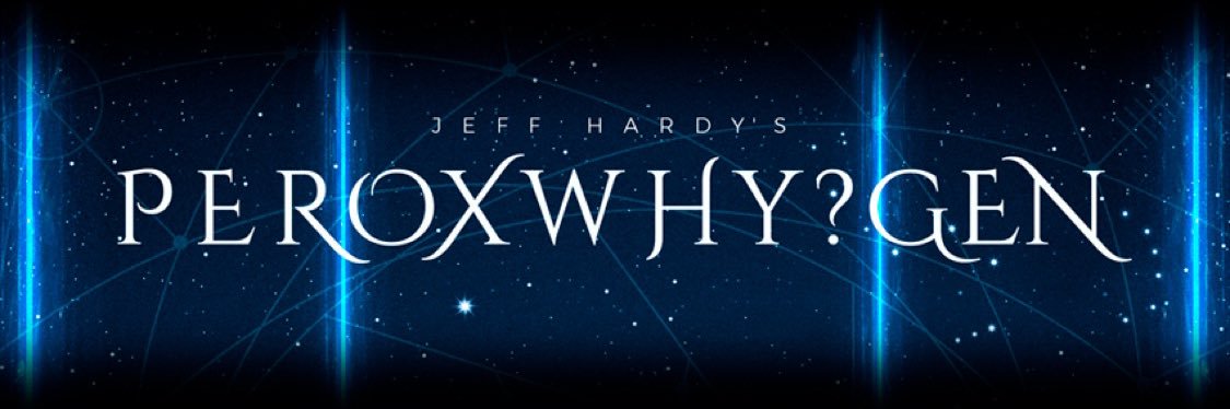Jeff Hardy’s Peroxwhy?gen banner