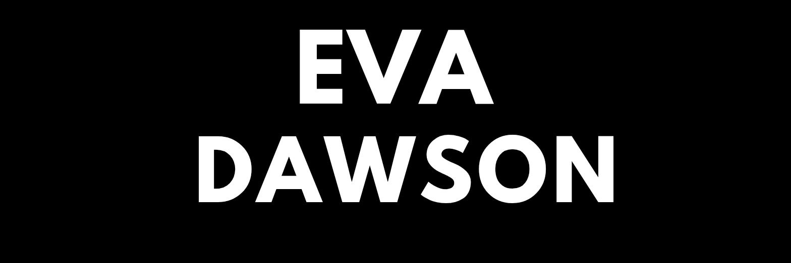 EVA DAWSON banner