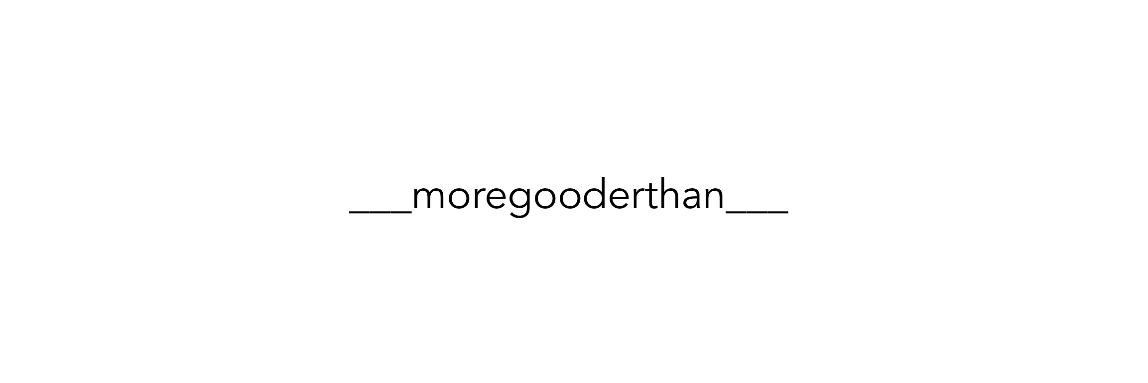 moregooderthan's profile banner image