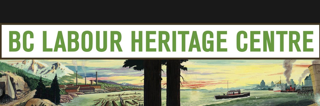 BC Labour Heritage Centre banner