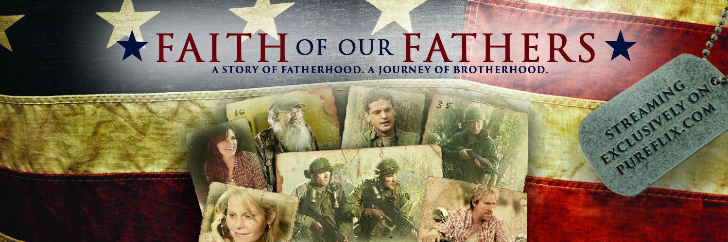 FAITH OF OUR FATHERS banner