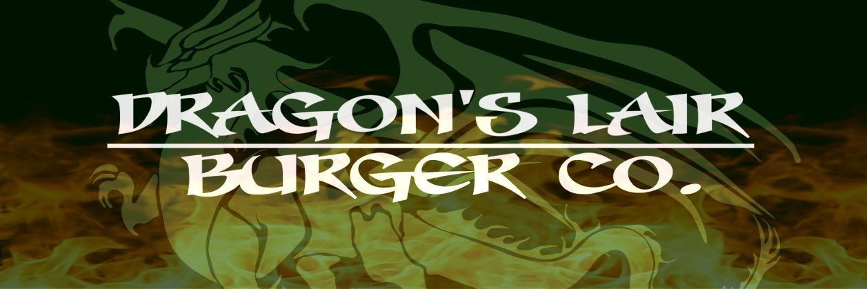Dragon's Lair Burger banner