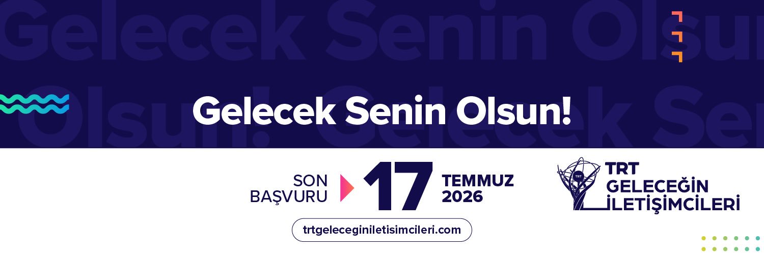TRT Geleceğin İletişimcileri Yarışması banner