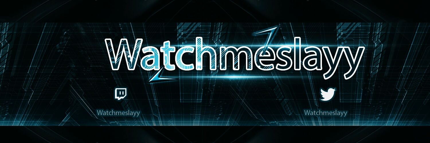 Watchmeslayy's profile banner image