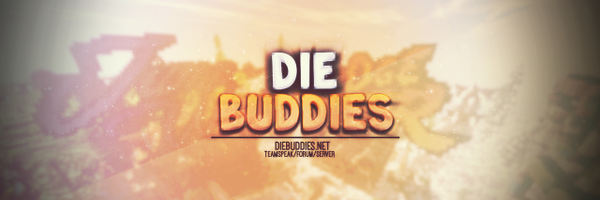 DieBuddiesNet Profile Banner