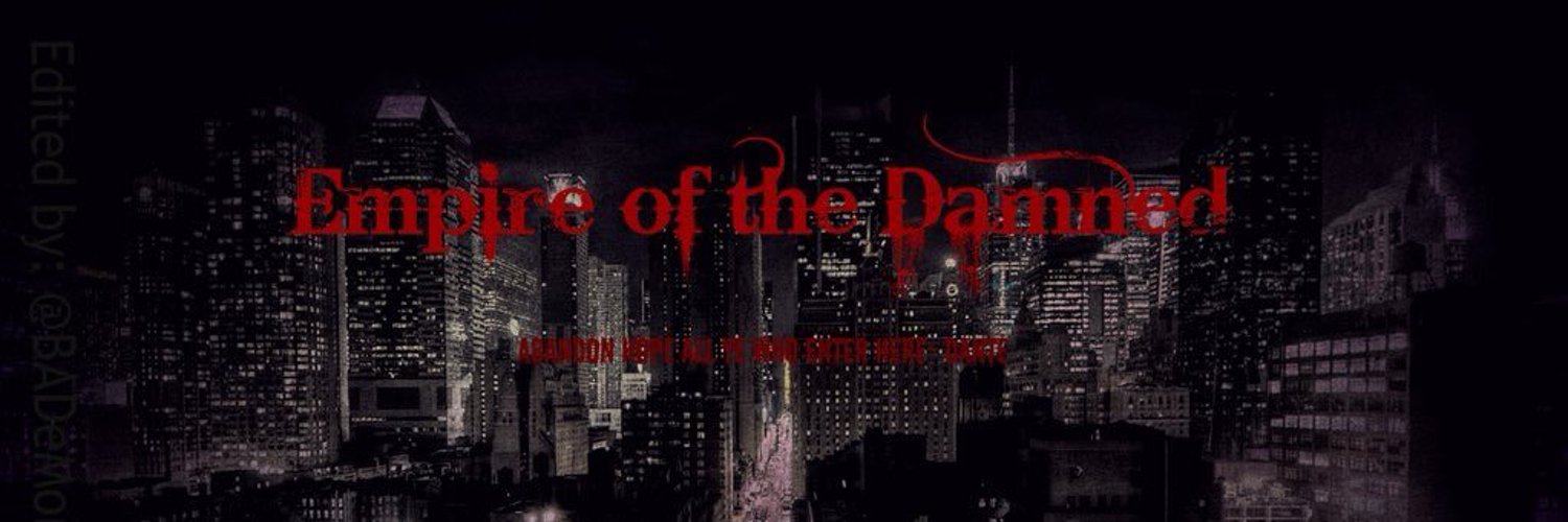 Empire of the Damned | RP/Parody | Profile Banner