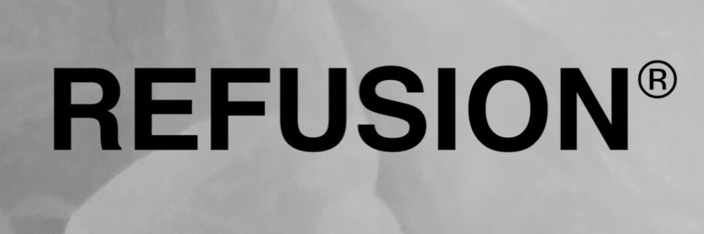 REFUSION banner
