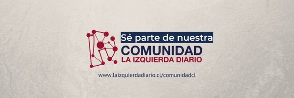 La Izquierda Diario Chile Profile Banner