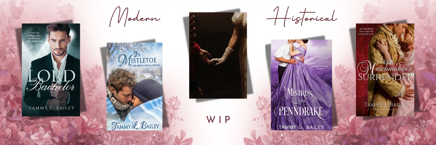 Tammy L. Bailey❣️Romance Author banner