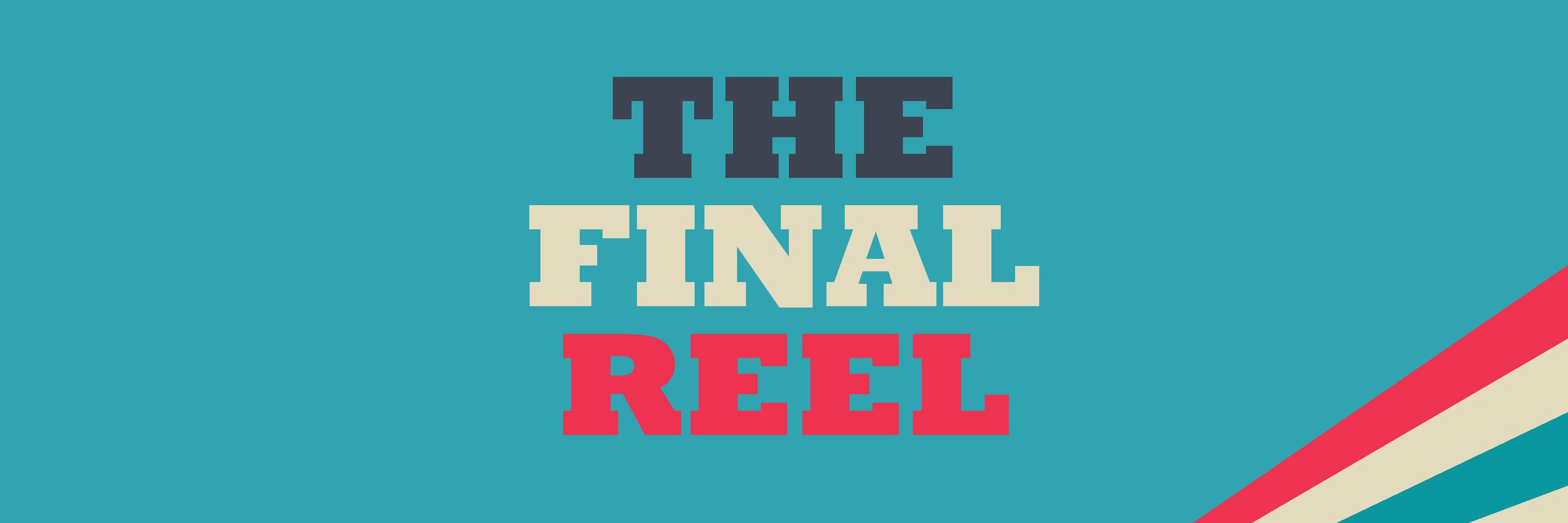 The Final Reel Doc banner