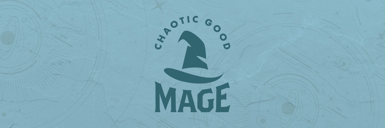 ChaoticGoodMage banner