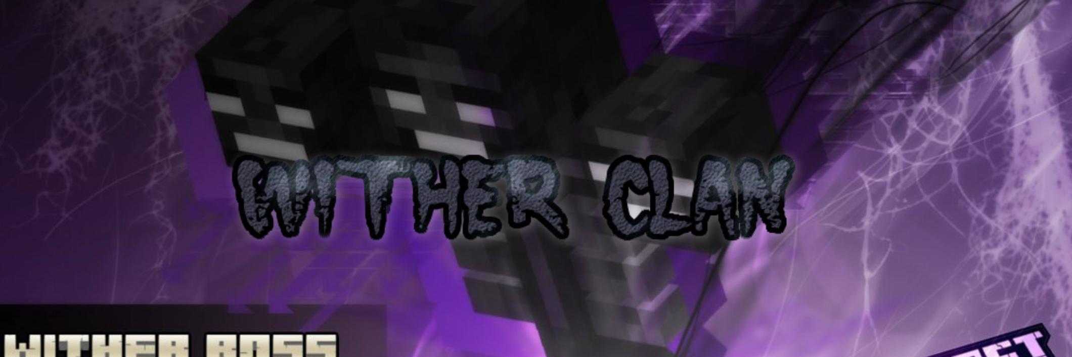 Wither Clan (@WitherClan) / Posts / X