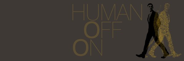 HumanOffOn Profile Banner