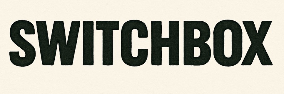SWITCHBOX - $DEAD banner