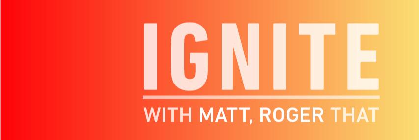 ignitewithmatt's profile banner image