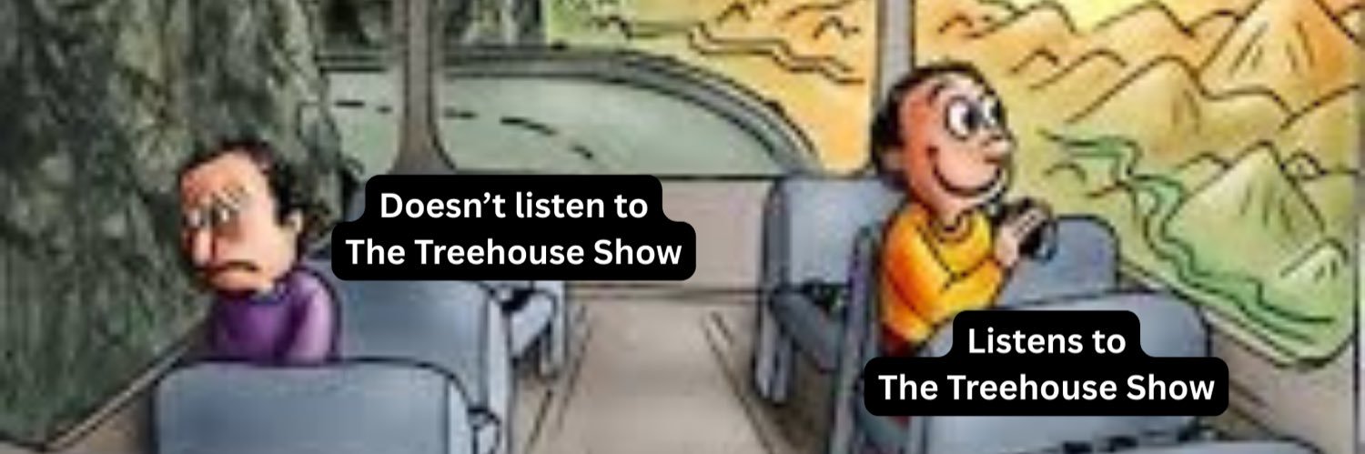 The Treehouse Show banner