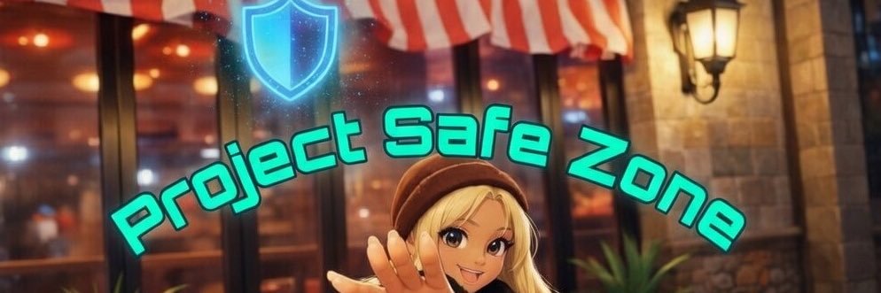 Project Safe Zone banner