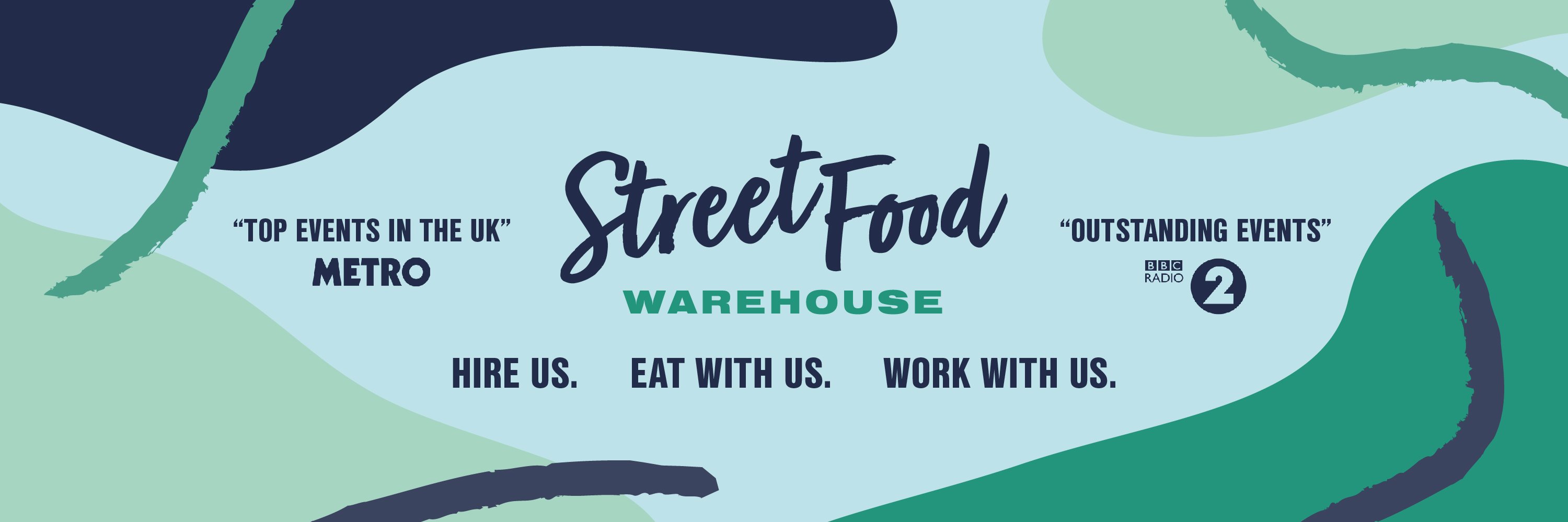 Street Food Warehouse banner