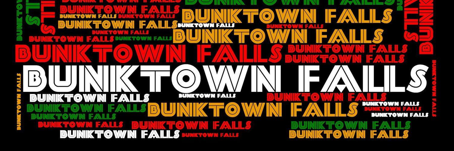 Bunktown Falls banner