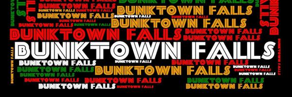 bunktownfalls Profile Banner