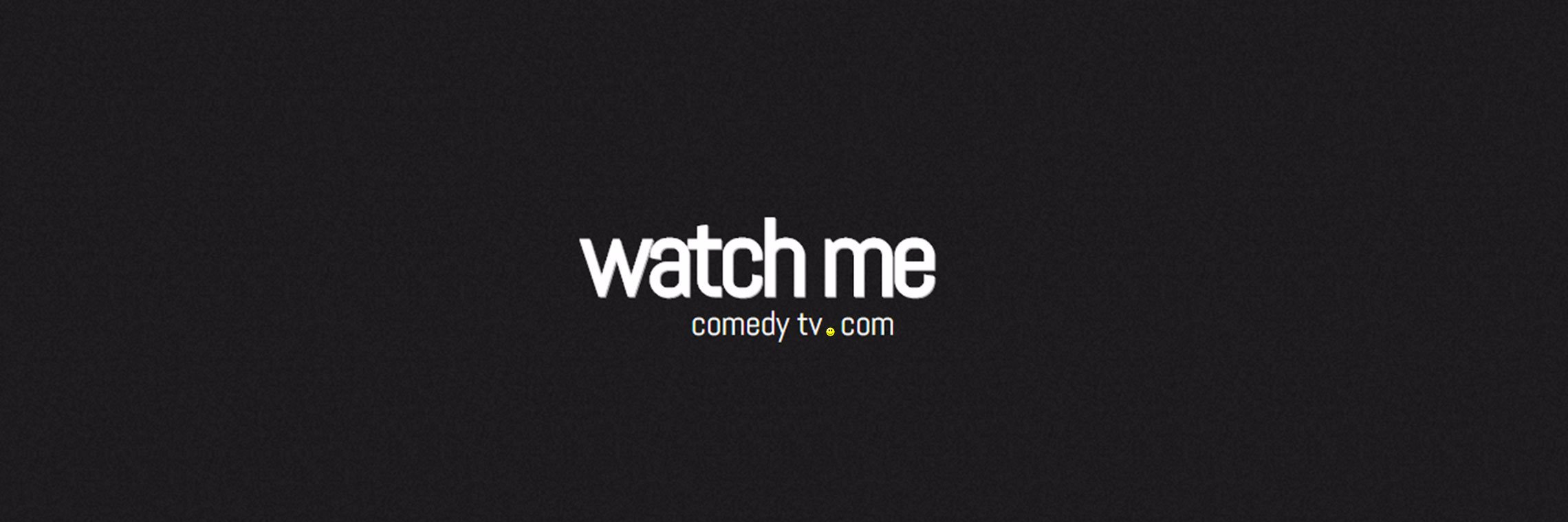 WatchMeComedyTV's profile banner image