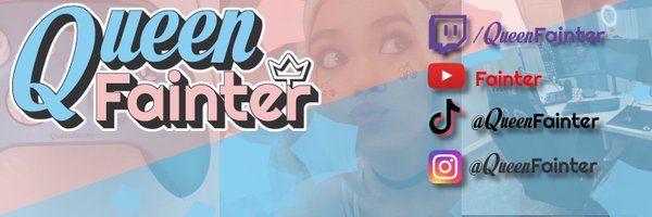 TheQueenFainter Profile Banner