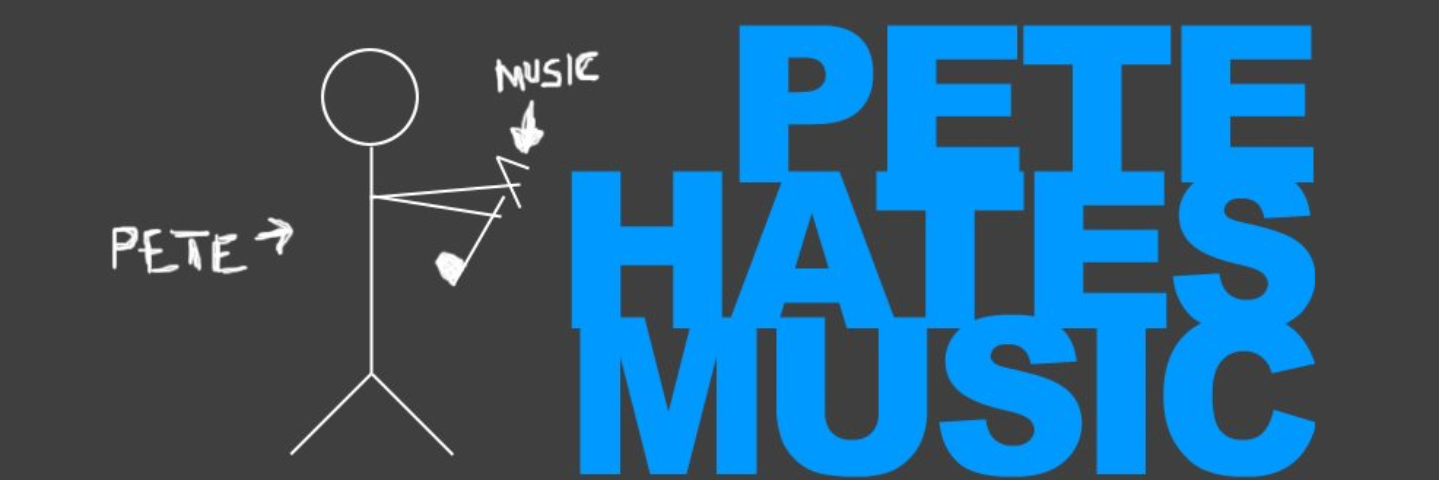 PeteHatesMusic's profile banner image