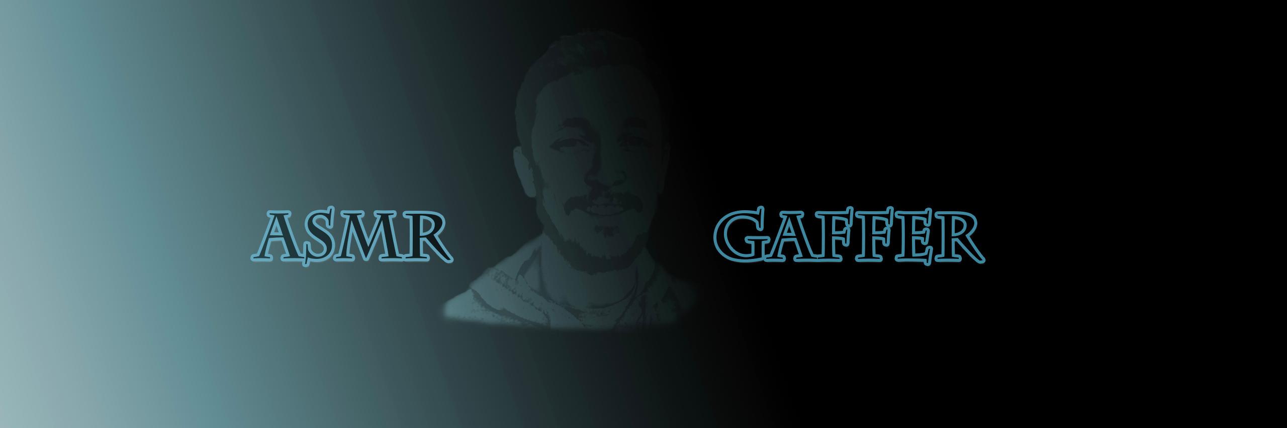 ASMRGaffer's profile banner image