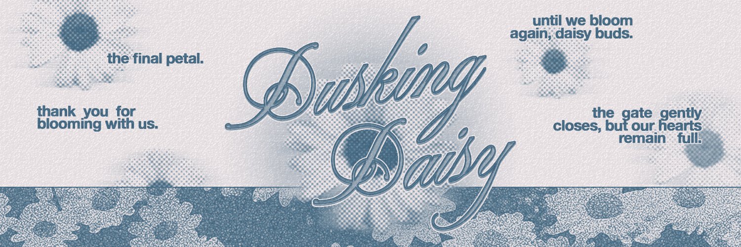 𝓓usking 𝓓aisy banner