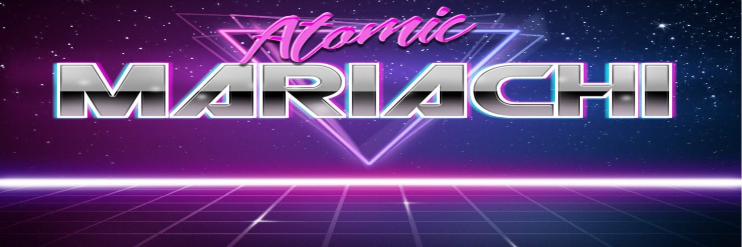 Atomic_Mariachi's profile banner image